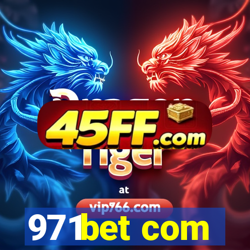 971bet com